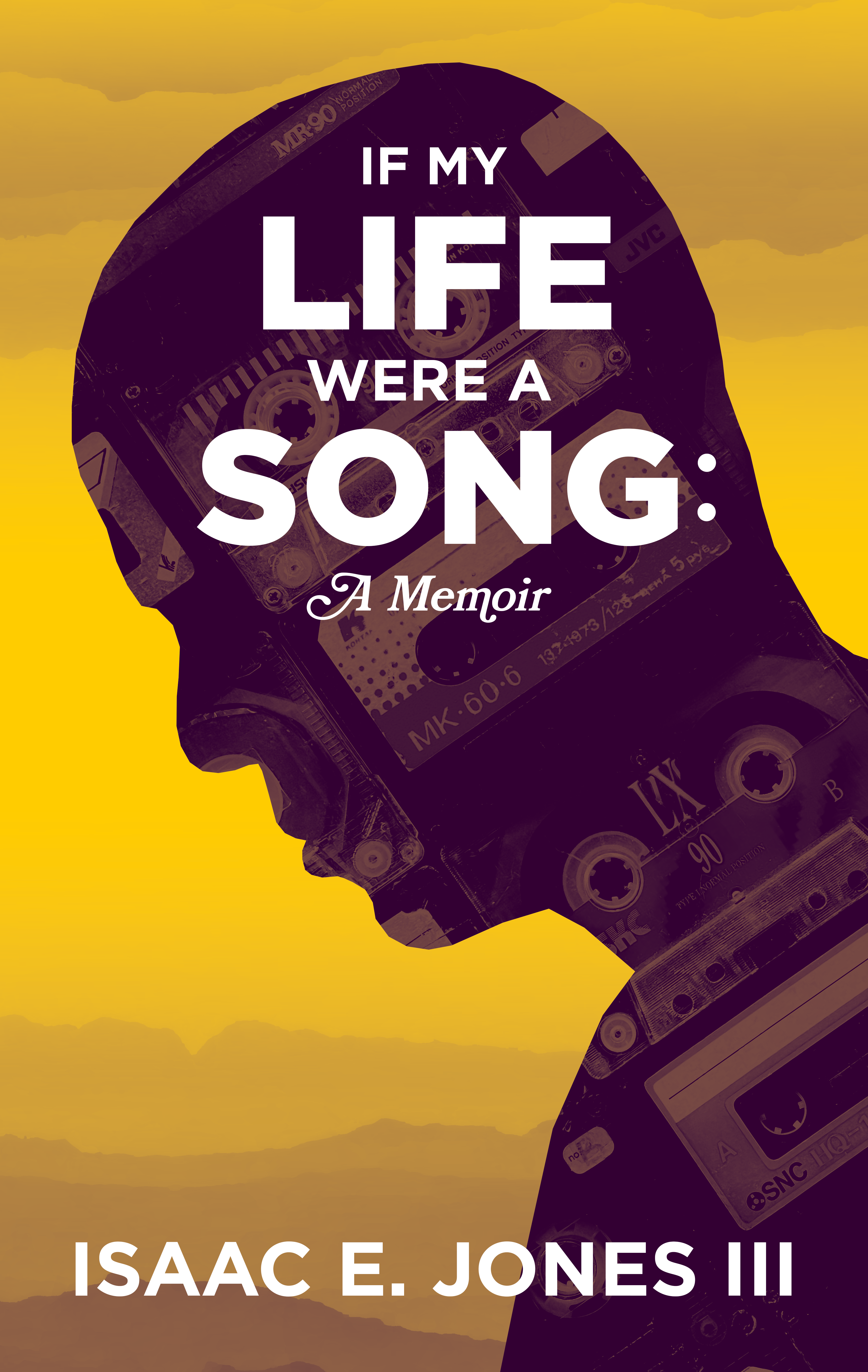 Book Cover: If My Life Were A Song